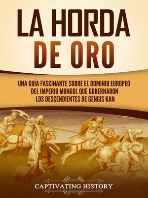 cover image of La Horda de Oro